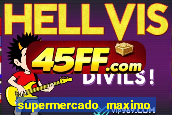 supermercado maximo cruzeiro sp ofertas